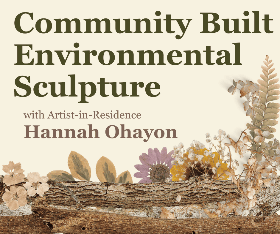 Artist-in-Residence: Community Built Environmental Sculpture - Appleton ...
